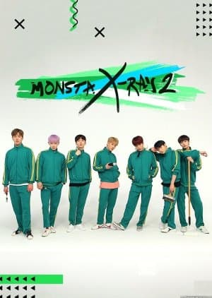 Monsta X-Ray Season 2
