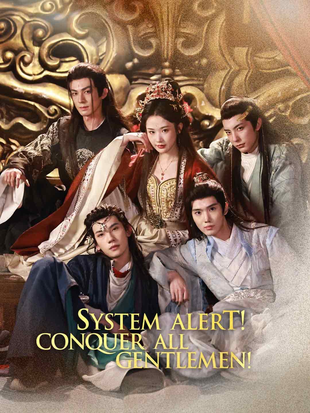 System Alert! Conquer All Gentlemen!