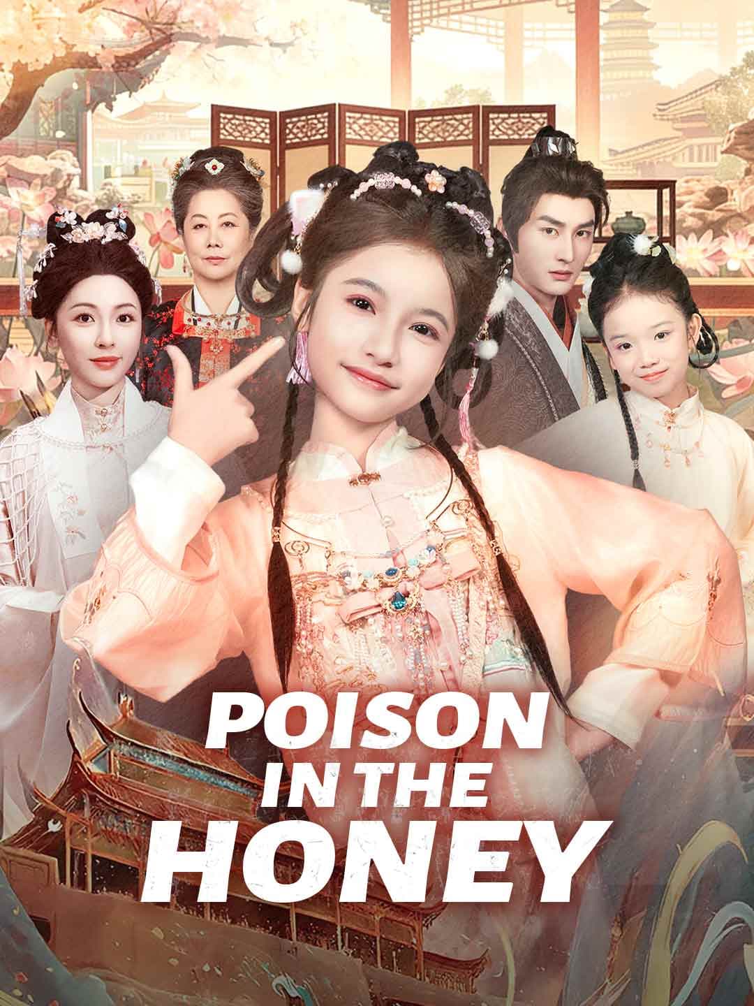 Poison in the Honey