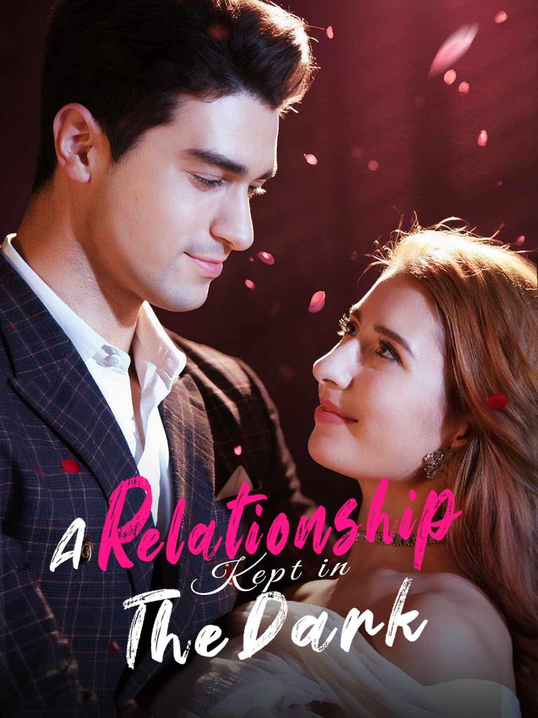A Relationship Kept in The Dark