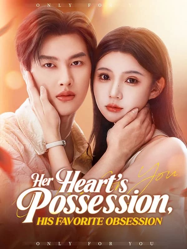 Her Heart's Possession, His Favorite Obsession