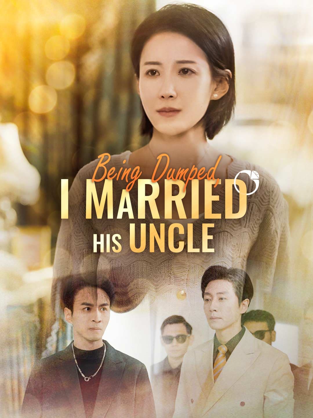 Being Dumped, I Married His Uncle