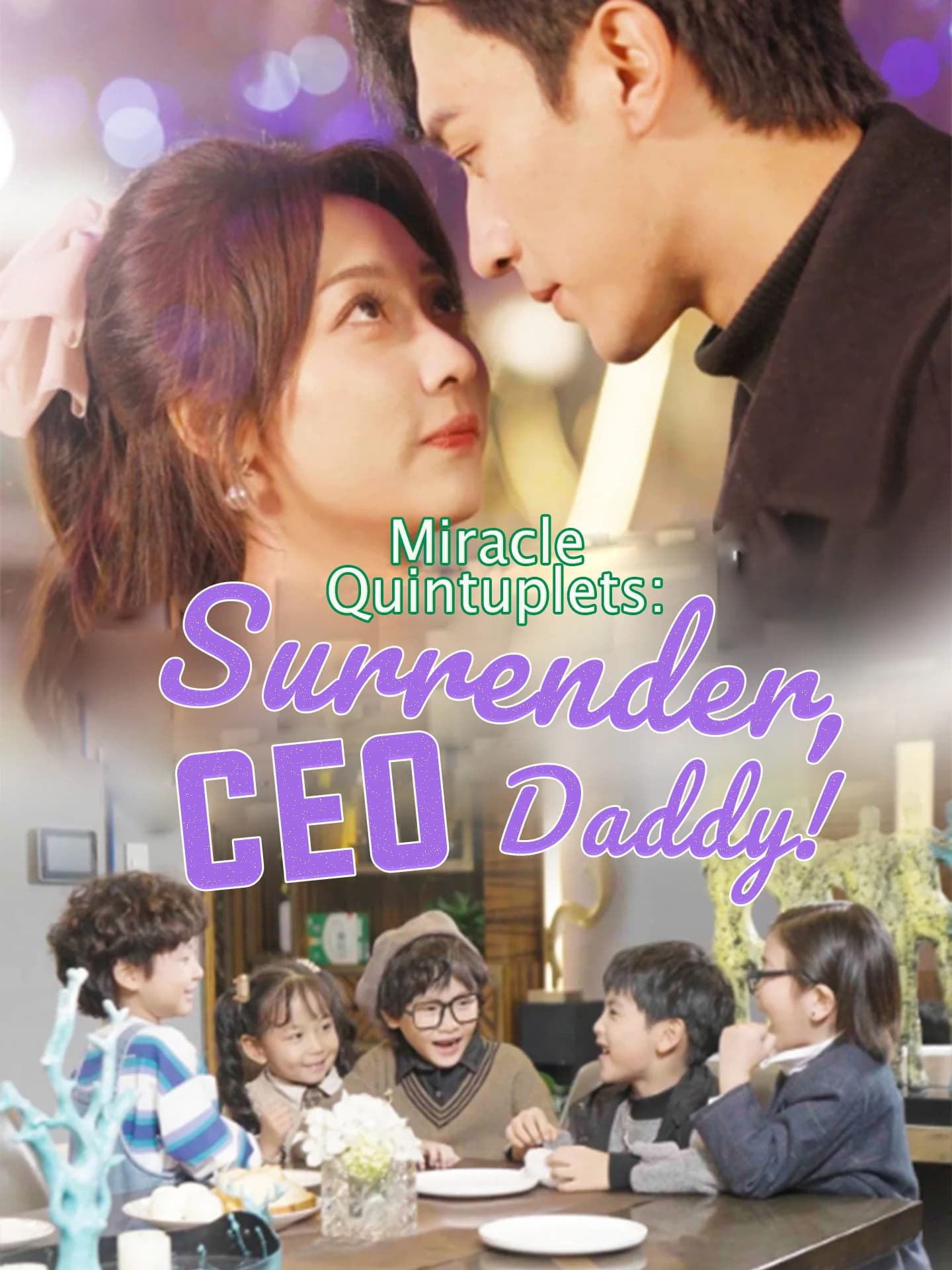 Miracle Quintuplets: Surrender, CEO Daddy!