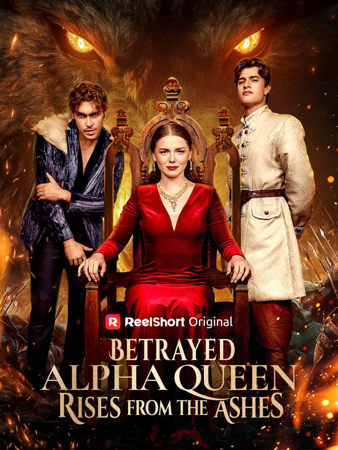 Betrayed Alpha Queen Rises from the Ashes