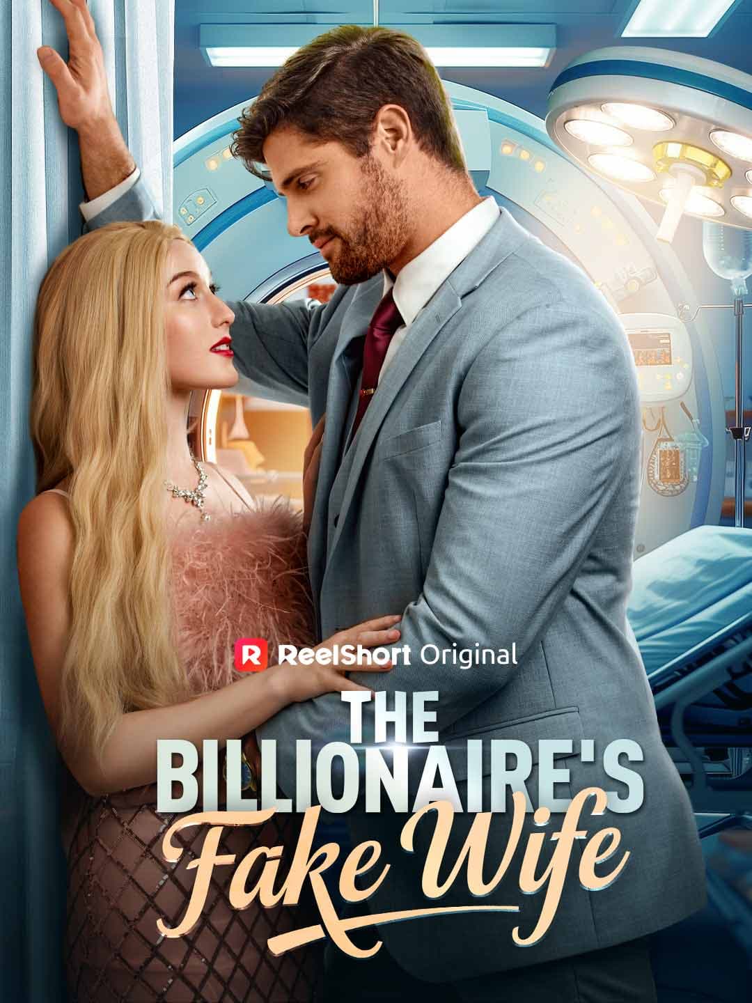 The Billionaire's Fake Wife